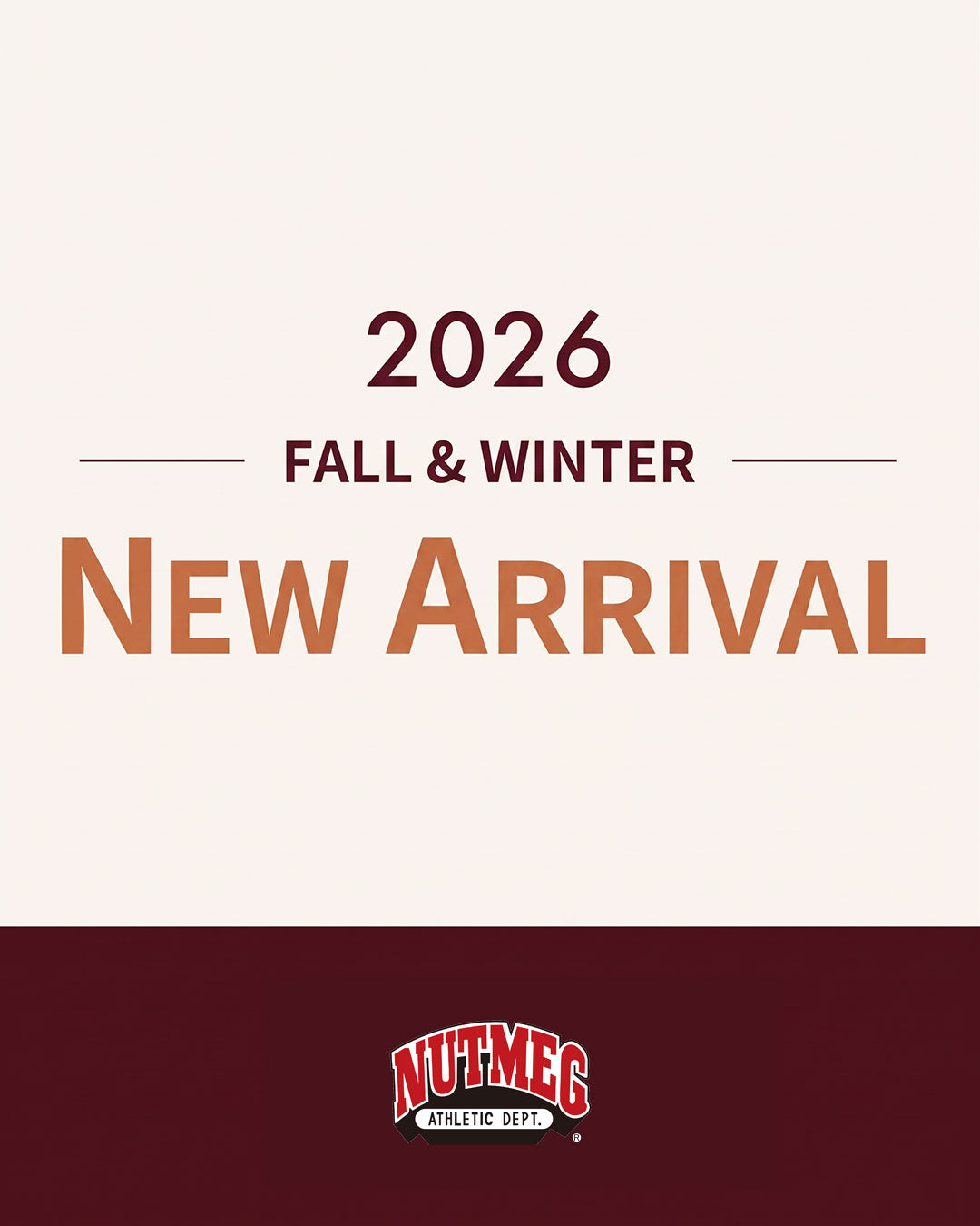 2026 FALL & WINTER NEW ARRIVAL