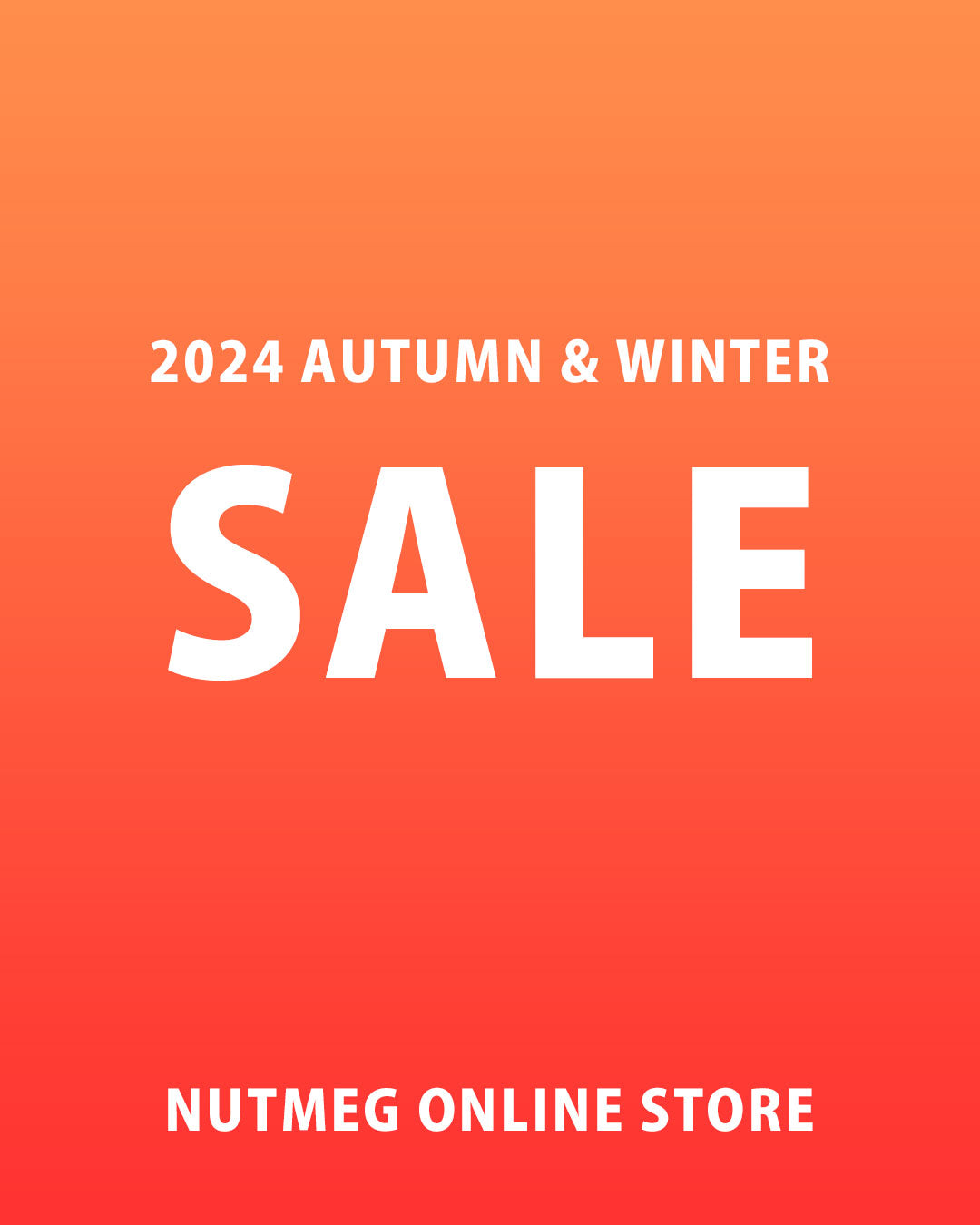 2024 AUTUMN&WINTER SALE